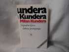 Nepodnošljiva lakoća postojanja Milan Kundera