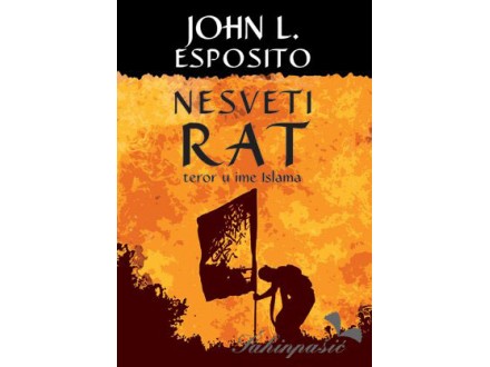 Nesveti rat - John Esposito