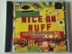 Nice An` Ruff (A Crucial Brew Of Roots, Dub &; Rockers) slika 1