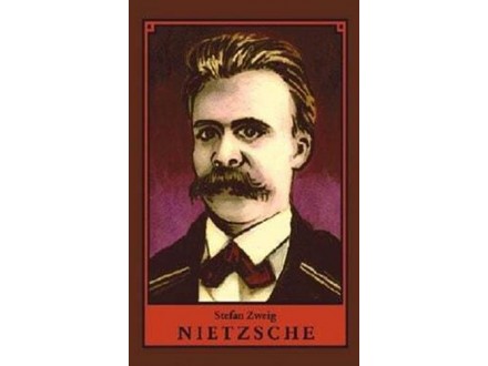 Nietzsche - Stefan Zweig