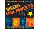 Nigeria Soul Power 70 (Afro-Funk ★ Afro-Rock ★ Afro-Disco), Various, 2LP slika 1