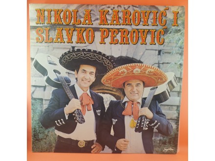 Nikola Karović I Slavko Perović ‎– Nikola Karović I Sla