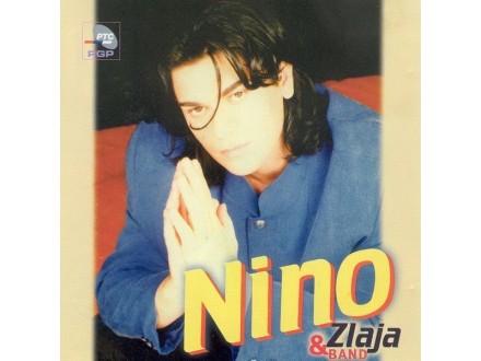 Nino & Zlaja Band – Za Prošlu Ljubav CD