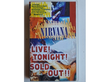 Nirvana live tonight! Sold out Kurt Cobain original VHS