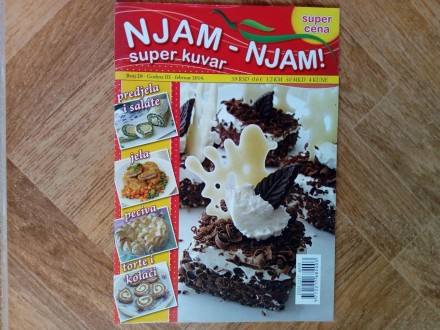 Njam-njam! Super kuvar - Broj 29 - februar 2014.