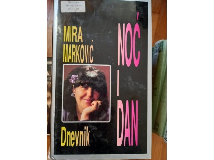 Noć i dan, Mira Marković