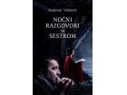 Noćni razgovori sa sestrom - Radovan Vlahović