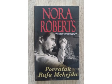 Nora Roberts  Povratak Rafa Mekejda - NOVA!!!