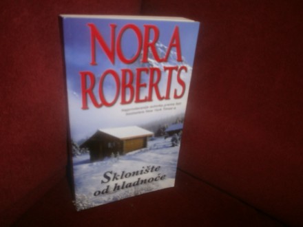 Nora Roberts   SKLONISTE OD HLADNOCE