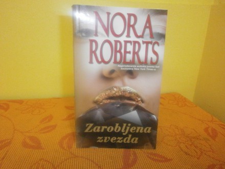 Nora Roberts  ZAROBLJENA ZVEZDA