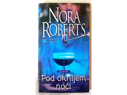 Nora Roberts – Pod okriljem noći
