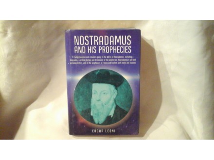 Nostradamus and his prophecies