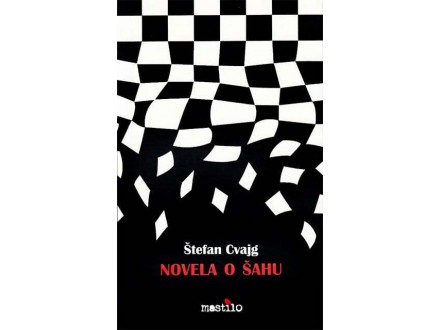 Novela o šahu - Štefan Cvajg