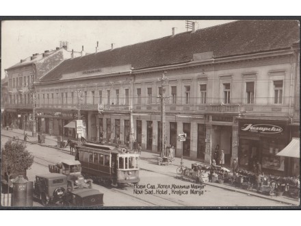 Novi Sad - Hotel * Kraljica Marija * 1930
