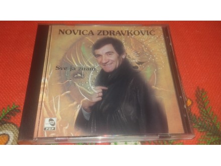 Novica Zdravković ‎– Sve Ja Znam