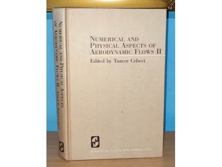 Numerical and Physical Aspects of Aerodynamics Flows II