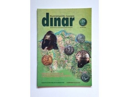 Numizmatički časopis Dinar br 25., 2005 god