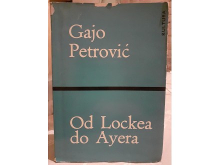 OD LOCKEA DO AYERA Gajo Petrović