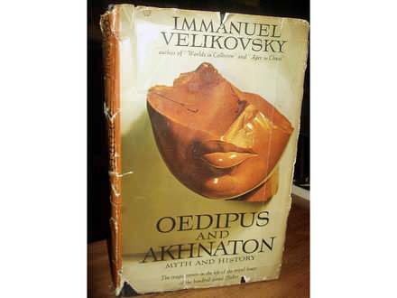 OEDIPUS AND AKHNATON - Immanuel Velikovsky
