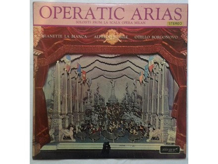 OPERATIC ARIAS - Soloists from la scala opera milan