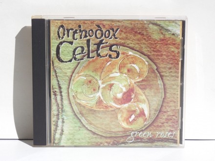 ORTHODOX CELTS - GREEN ROSES