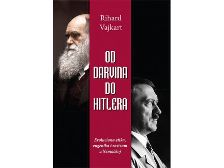 Od Darvina do Hitlera, Rihard Vajkart