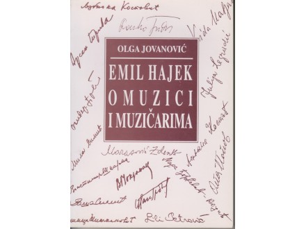 Olga Jovanović / EMIL HAJEK O MUZICI - odličnO