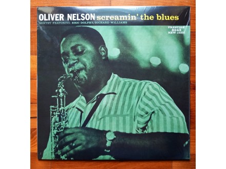 Oliver Nelson Sextet - Screamin` The Blues