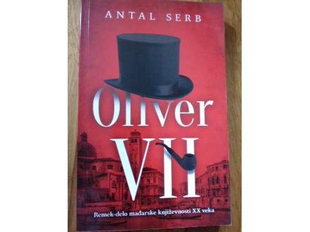 Oliver VII, Antal Serb