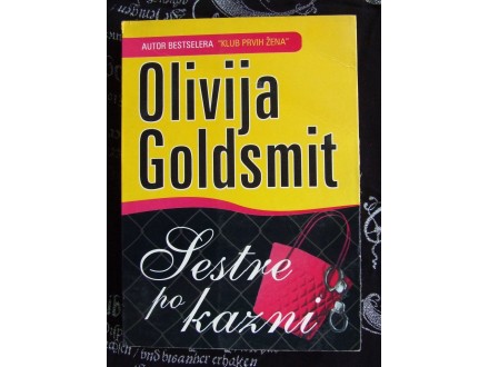 Olivija Goldsmit - Sestre Po Kazni
