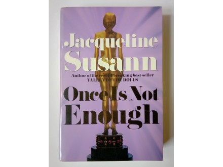 Once Is Not Enough - Jacqueline Susann