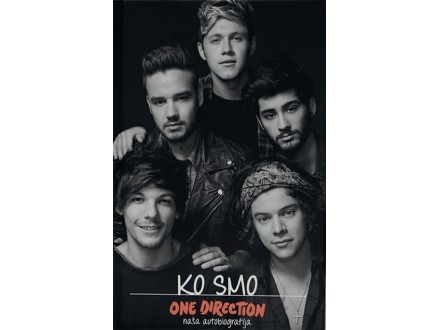 One Direction - Ko smo - naša autobiografija - Više Aut