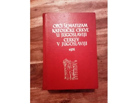 Opci sematizam katolicke crkve u Jugoslaviji 1974
