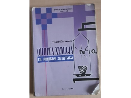 Opšta hemija sa zbirkom zadataka Dušan Paunovic
