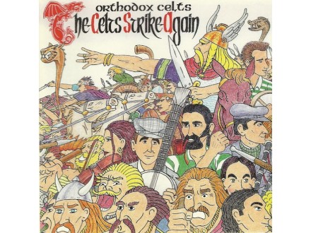 Orthodox Celts – The Celts Strike Again CD