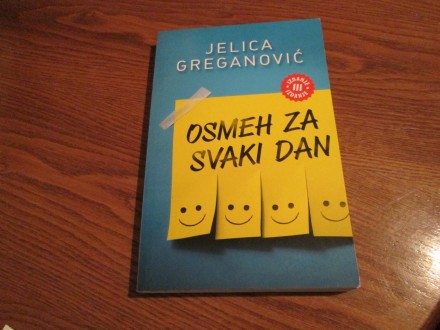 Osmeh za svaki dan Jelica Greganović
