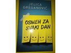 Osmeh za svaki dan Jelica Greganović