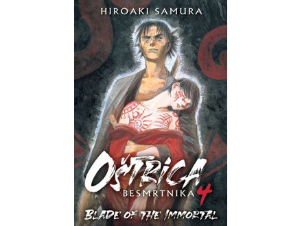 Oštrica besmrtnika 4 - Hiroaki Samura