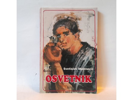 Osvetnik - Svetislav Marinović