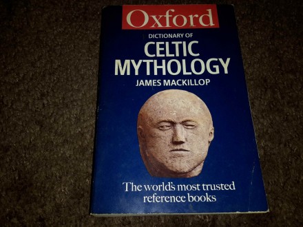 Oxford dictionary of celtic mythology