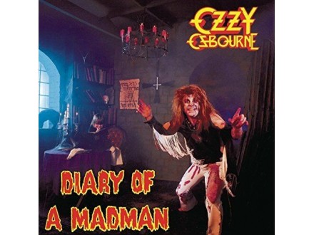 Ozzy Osbourne ‎– Diary Of A Madman (LP)/1981,re 2011/