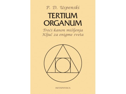 P. D. Uspenski - Tertium Organum