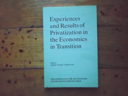 P. OSTOJIĆ-EXPERIENCES AND RESULTS OF PRIVATIZATION IN