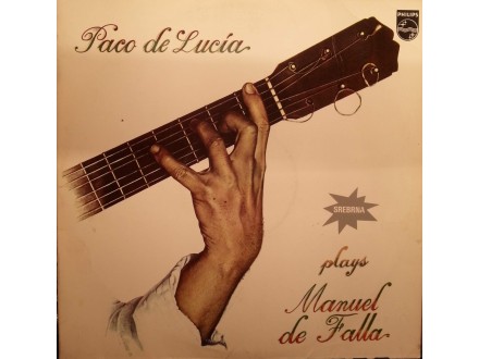 PACO DE LUCIA - PLAYS MANUEL DE FALLA