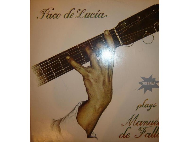 PACO DE LUCIA - Plays Manuel de Falla