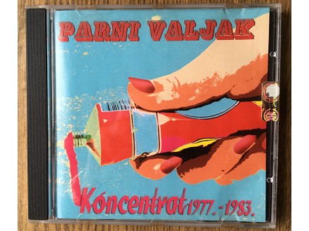 PARNI VALJAK - Koncentrat 1977. - 1983.