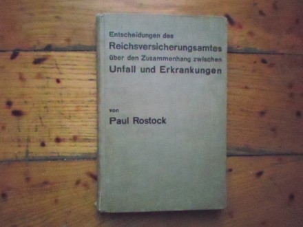 PAUL ROISTOCK-ENTSCHEIDUNGEN DES REICHSVERSICHERUNGSAMA
