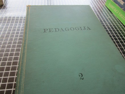PEDAGOGIJA, udzbenik - grupa autora