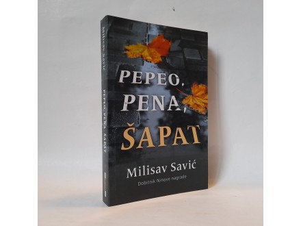 PEPEO, PENA, ŠAPAT - Milisav Savić NOVO
