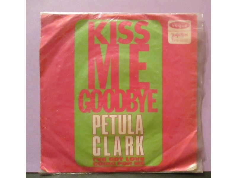 PETULA KLARK - Kiss Me Goodbye